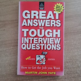 原版英文： Great Answers to Tough Interview Questions