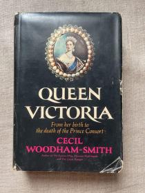 Queen Victoria: From Her Birth to the Death of Prince Consort 维多利亚女王传记【英文版，精装毛边本】