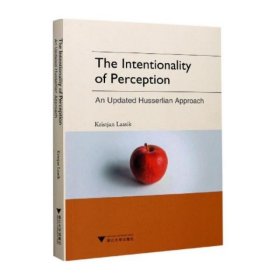 The Intentionality of Perception: An Updated Husserlian Approach（感知意向性：一个新进的胡塞尔式进路）