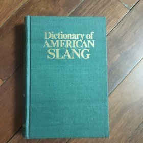 Dictionary of AMERICAN SLANG （Second Supplemented Edition）美国俚语词典（增补版二）精装本