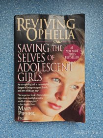 Reviving Ophelia：saving the selves of adolescent girls