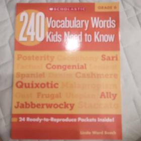 240 Vocabulary Words Kids Need to Know, Grade 6  240个孩子必知词汇，Grade 6