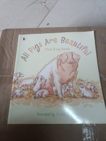ALL PIGS ARE BEAUTIFUL