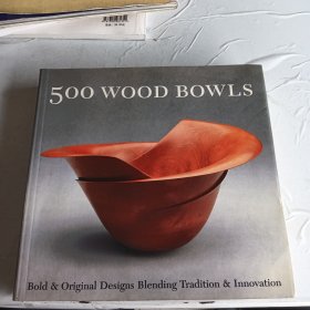 500 Wood Bowls 500种木碗 ISBN9781579904838