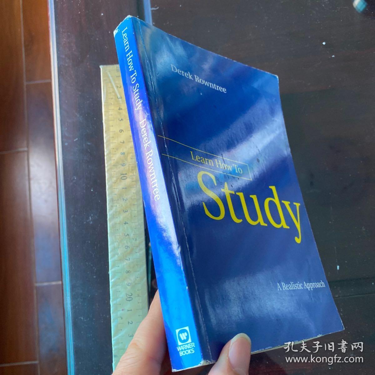 How to study learn a realistic approach learning methods revolution 英文原版