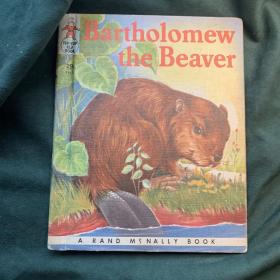 古董绘本1856 barthlomew the Beaver