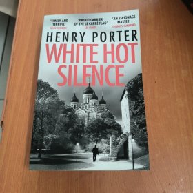 HENRY PORTER WHITE HOT SILENCE