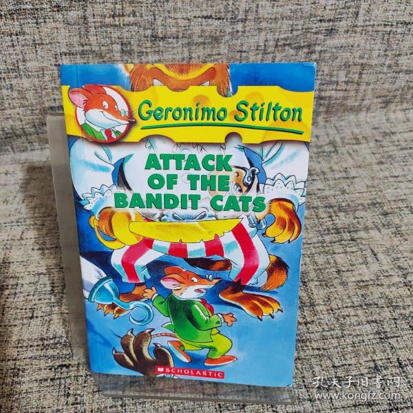 Geronimo Stilton #8: Attack of the Bandit Cats  老鼠记者系列#08：强盗猫的袭击