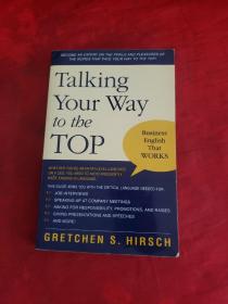 Talking Your Way to the Top