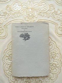 叶芝签名 诺贝尔文学奖诗人、剧作家、散文家威廉巴特勒叶芝戏剧处女作《心愿之乡》限量毛边签名本，旧金山温莎出版社1926年出版，毛边未裁，手工纸，限量750册，由叶芝在扉页签名，本版序言作者詹姆斯·S·约翰逊和制作者C.F.贝努瓦在书末签名。叶芝的代表作《当你老了》被改编成流行歌曲广为传唱，脍炙人口。