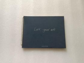 Love Your Art  — Duncan Pettigrew