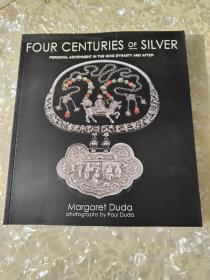 four centuries of silver 英文原版 四个世纪的银饰