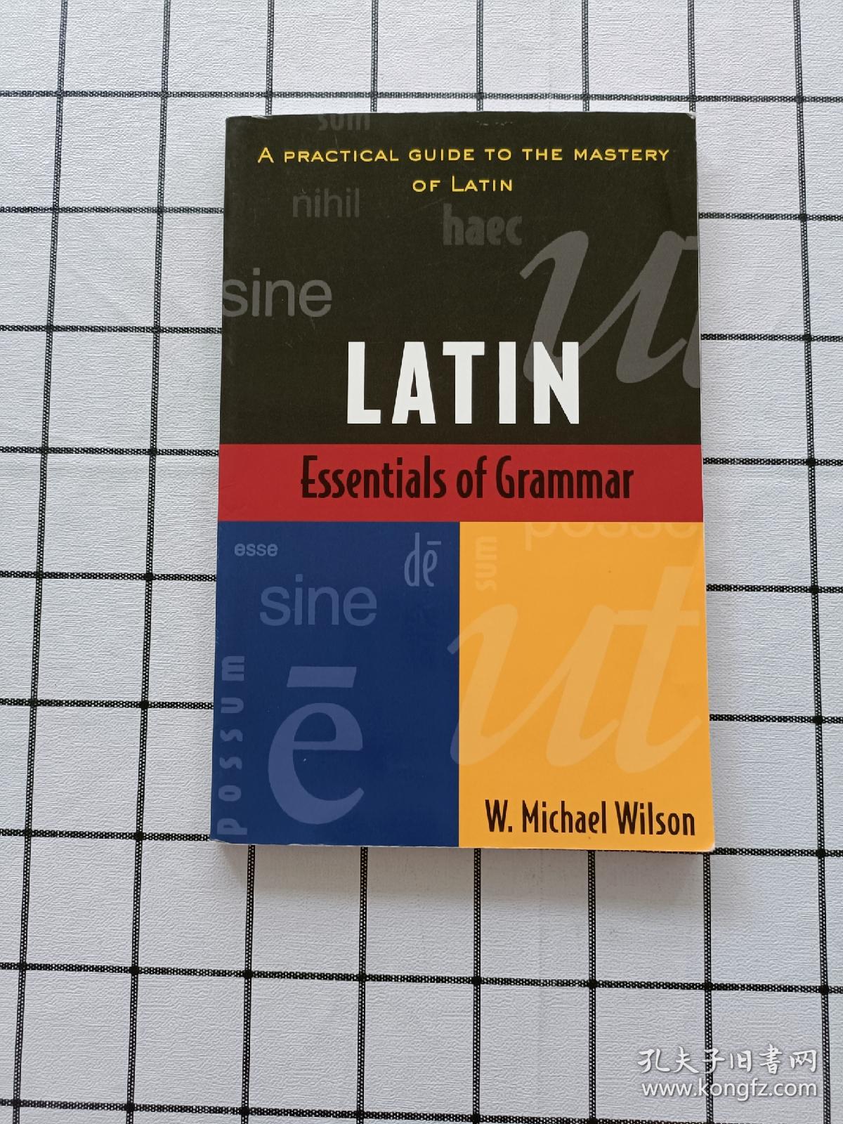 Essentials of Latin Grammar（拉丁语语法要点）