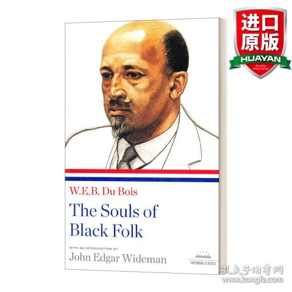 英文原版 The Souls of Black Folk: a LOA Paperback Classic 黑人的灵魂:美国图书馆的平装经典 英文版 进口英语原版书籍