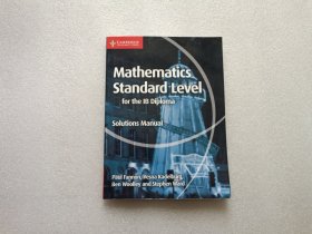 Mathematics Standard Level for the IB Diploma：Solutions Manual