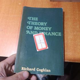 THE THEORY OF MONEY AND FINANCE