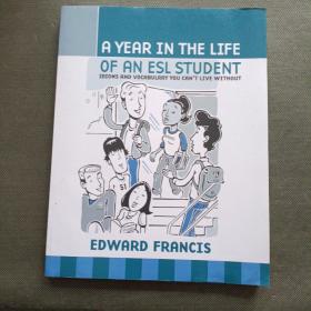 A Year in the Life of an ESL Student