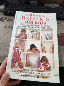 CHOOSING BOOKS FOR KIDS 原版英文书