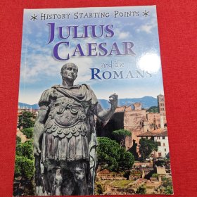 JULIUS CAESAR and the ROMANS