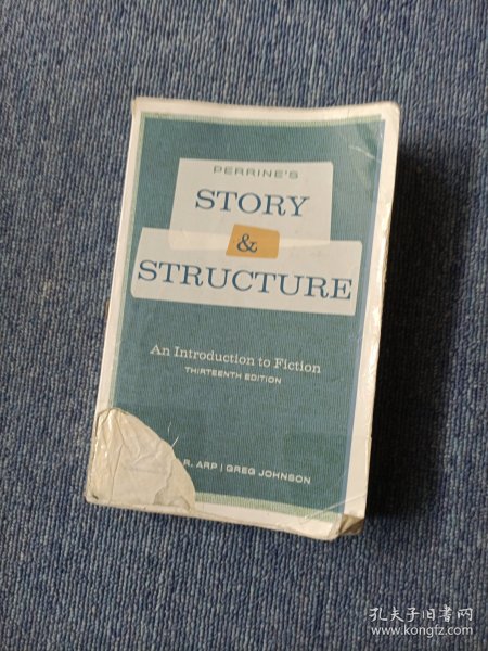 Perrine's Story and Structure An Introduction to Fiction 佩琳的故事与结构——小说导论