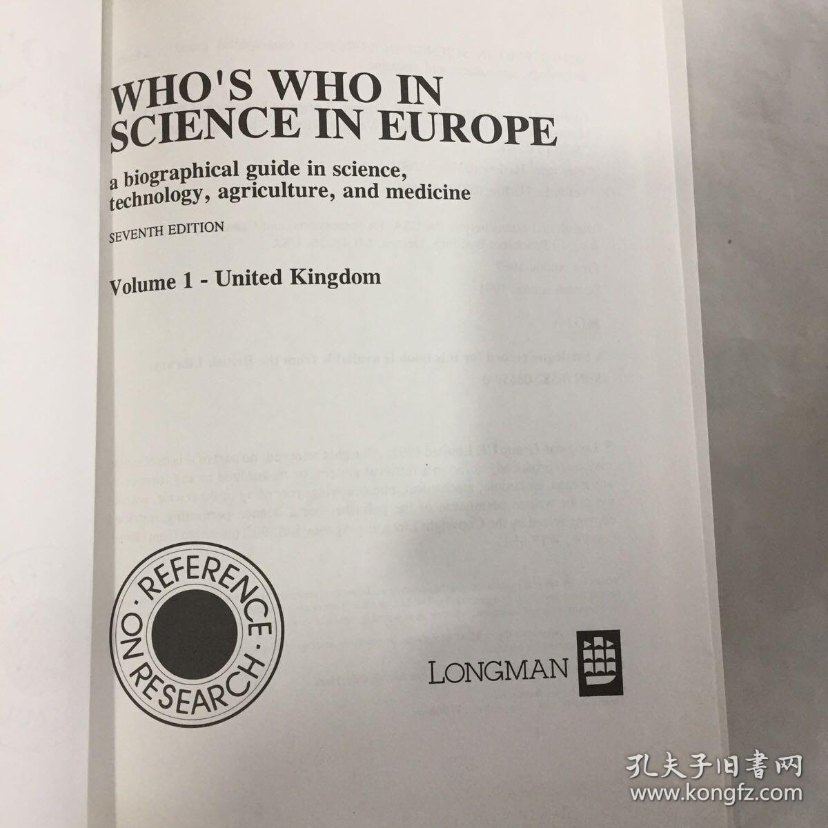 Who`s Who in Science in Europe  《欧洲科学名人录》科学、技术、农业和医学方面的传记指南   精装大厚本  1-4册