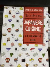 Japanese Cuisine: An Illustrated Guide