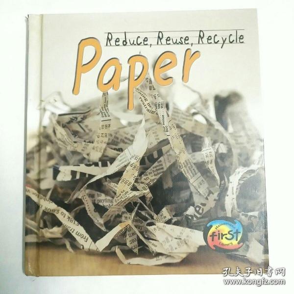 Paper-Reduce, Reuse, Recycle