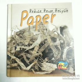 Paper-Reduce, Reuse, Recycle