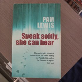 Speak Softly,She Can Hear——hh3
