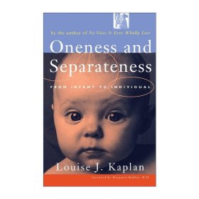 Oneness and Separateness: From Infant to Individ