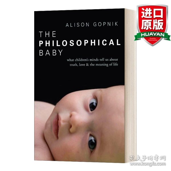 英文原版 The Philosophical Baby 孩子如何思考：大师级心理学家的突破性发现 英文版 进口英语原版书籍