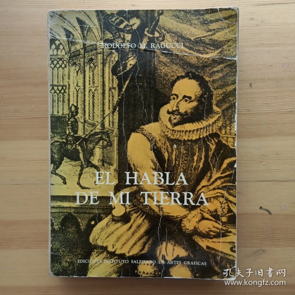 西班牙语书 El Habla de Mi Tierra de Rodolfo Ragucci