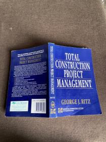 Total Construction Project Management