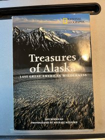 美国发货 美国国家地理专题 national geographic society Treasures of Alaska 阿拉斯加宝藏