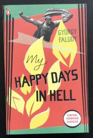 György Faludy《My Happy Days in Hell》