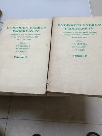 HYDROGEN ENERGY PROGRESS---IV:氢能源进展之四(第2卷、第3卷两本合售)