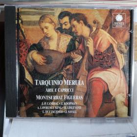 TARQUINIO MERULA
ARIE E CAPRICCI
MONTSERRAT FIGUERAS
精装正版CD+1小册子