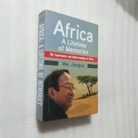 Africa A Lifetime of Memories （英文版）