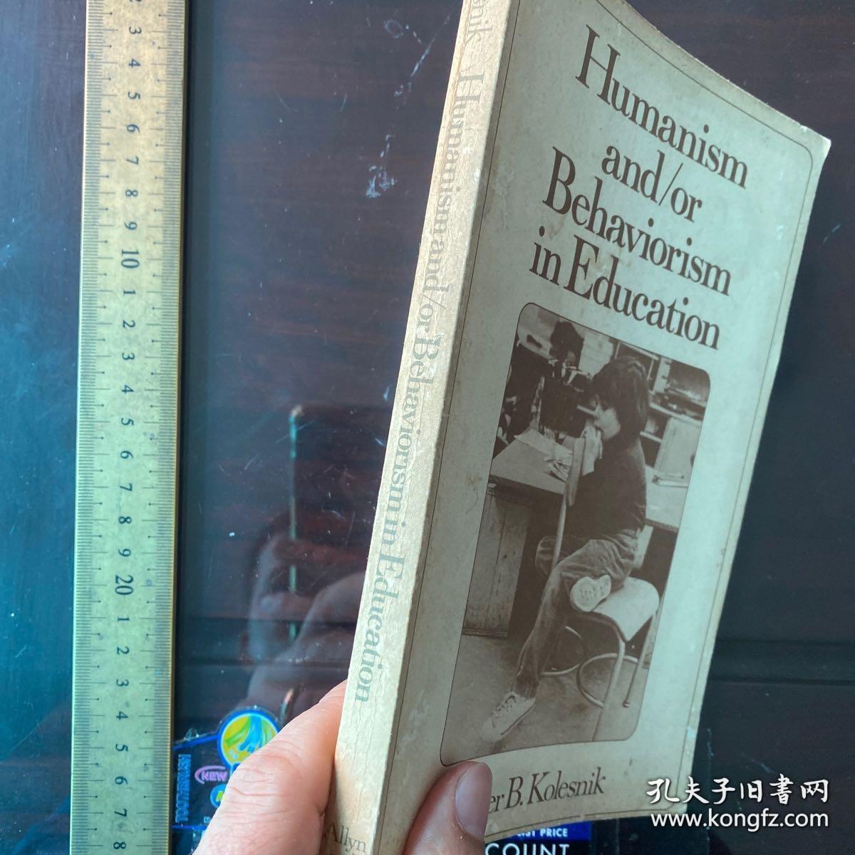 Humanism and behaviorism in Education philosophy history western Education 教育中的人本主义和行为主义 英文原版