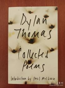 The Collected Poems of Dylan Thomas: The Original Edition（现货，实拍书影）