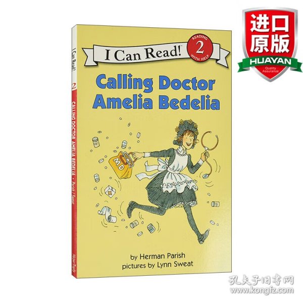 Calling Doctor, Amelia Bedelia (I Can Read, Level 2)[去叫医生，阿米莉亚·贝迪利亚]