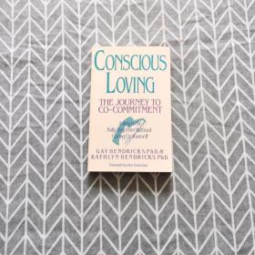 Conscious Loving：The Journey to Co-Commitment