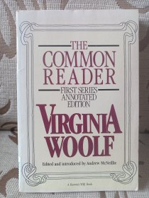 The Common Reader First Series by Virginia Woolf -- 伍尔夫 普通读者 第一辑