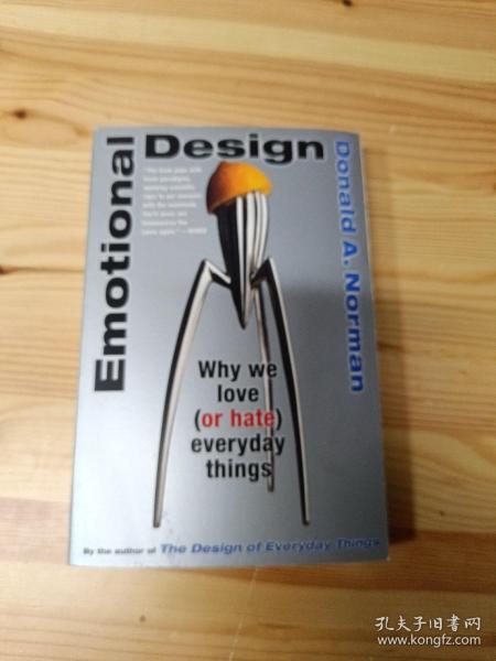 Emotional Design：Why We Love (Or Hate) Everyday Things