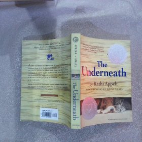 The Underneath by Kathi Appelt凯茜·阿佩尔的《地下》