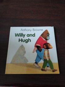 Willy And Hugh 威利和朋友 (平装,《我爸爸》、《我妈妈》同一作者绘本)