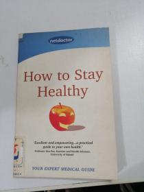 how to stay healthy