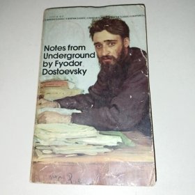 Notes from Underground by Fyodor Dostoevsky