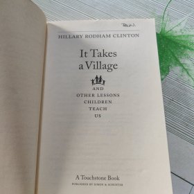 Hillary Rodham Clinton:It Takes A Village: And Other Lessons Children Teach Us