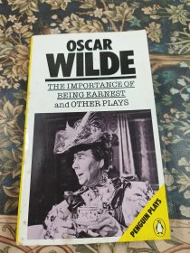 OSCAR WILDE THE IMPORTANCE OF BEING EARNEST AND OTHER PLAYS